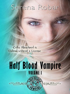 cover image of Half-Blood Vampire Series
